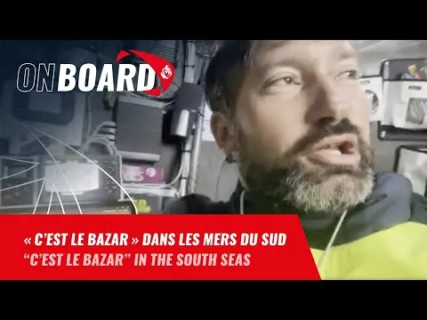 "C'est le bazar" dans les mers du sud pour Louis Duc | Vendée Globe 2024