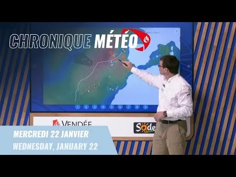 Chronique météo #73 - 22 janvier | Vendée Globe 2024