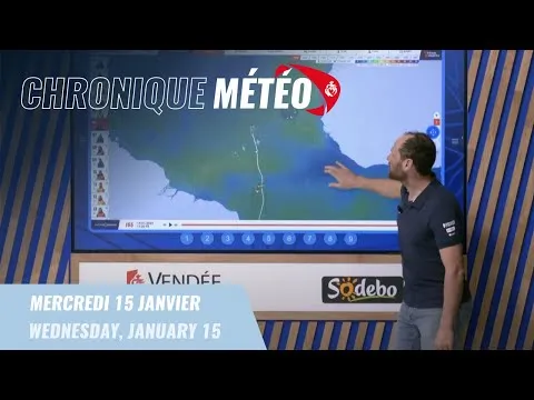 Chronique météo #66 - 15 janvier  | Vendée Globe 2024