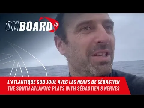 L'Atlantique Sud joue avec les nerfs de Sébastien Marsset | Vendée Globe 2024