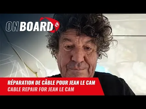 Réparation de câble pour Jean Le Cam | Vendée Globe 2024