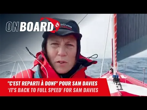 "C'est reparti à donf" pour Sam Davies | Vendée Globe 2024