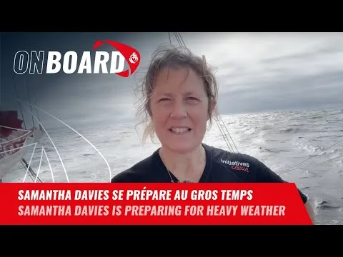 Samantha Davies se prépare au gros temps à venir | Vendée Globe 2024