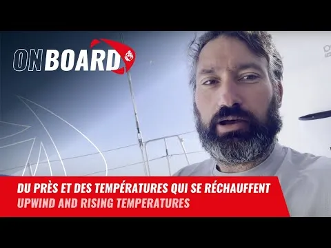 Du près et des températures qui se réchauffent | Vendée Globe 2024