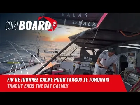 Fin de journée calme pour Tanguy Le Turquais | Vendée Globe 2024