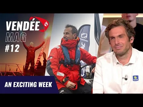 An exciting week  | Vendée Globe 2024