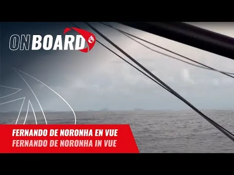 Fernando de Noronha en vue ! | Vendée Globe 2024