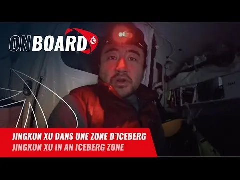 Jingkun Xu dans une zone d'iceberg | Vendée Globe 2024