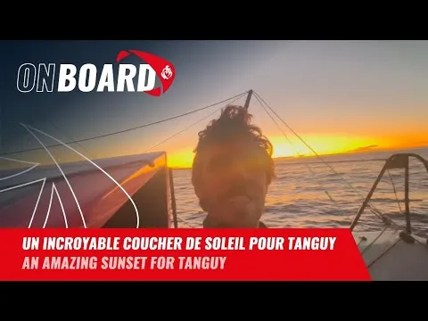 Un incroyable coucher de soleil pour Tanguy | Vendée Globe 2024