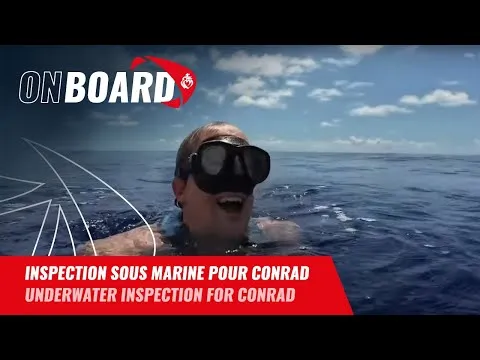 Inspection sous marine pour Conrad | Vendée Globe 2024