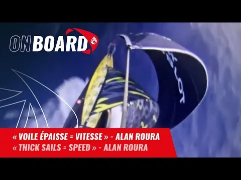 "Voile épaisse = vitesse" - Alan Roura | Vendée Globe 2024