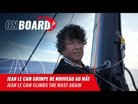 Jean Le Cam grimpe de nouveau au mât | Vendée Globe 2024