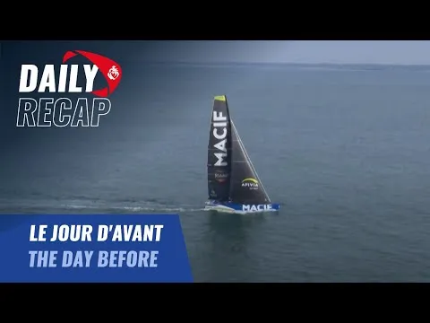 Le jour d'avant | Daily Recap | Vendée Globe 2024