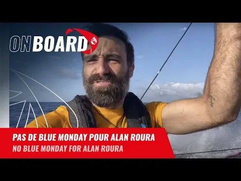 Pas de Blue Monday pour Alan Roura | Vendée Globe 2024