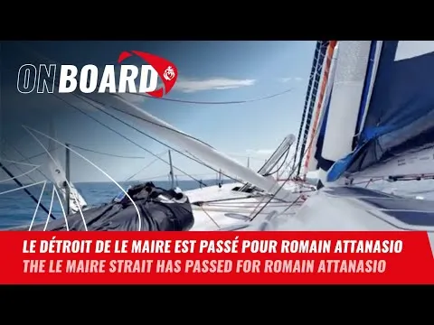 Le détroit de Le Maire est passé pour Romain Attanasio | Vendée Globe 2024