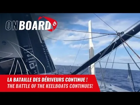 La bataille des dériveurs continue ! | Vendée Globe 2024