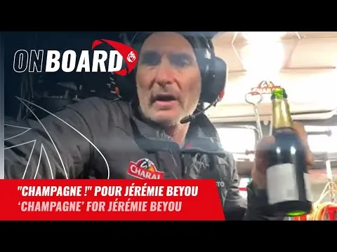 "Champagne !" pour Jérémie Beyou | Vendée Globe 2024