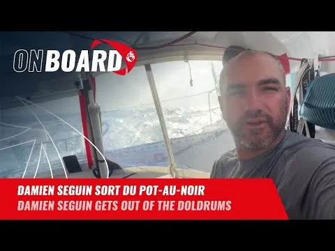 Damien Seguin sort du Pot-au-Noir | Vendée Globe 2024