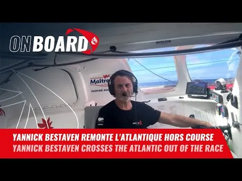 Yannick Bestaven remonte l'Atlantique hors course | Vendée Globe 2024