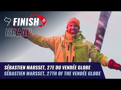 Sébastien Marsset, 27e du Vendée Globe | Finish Recap | Vendée Globe 2024