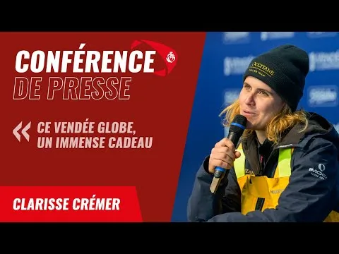 Clarisse Crémer | Conférence de presse | Vendée Globe 2024