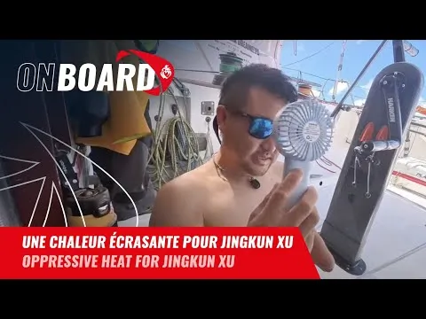 Une chaleur écrasante pour Jingkun Xu | Vendée Globe 2024