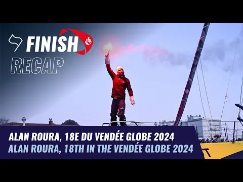 Alan Roura, 18e du Vendée Globe  | Finish Recap | Vendée Globe 2024