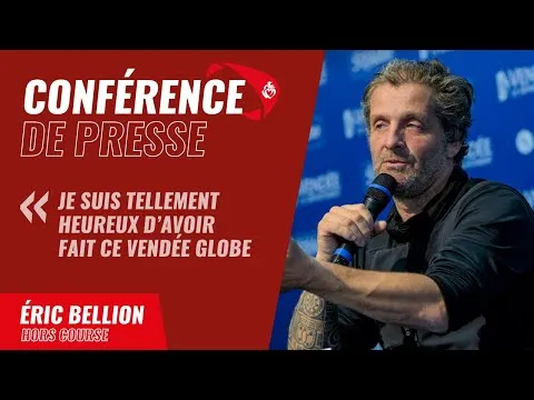 Éric Bellion | Conférence de presse | Vendée Globe 2024