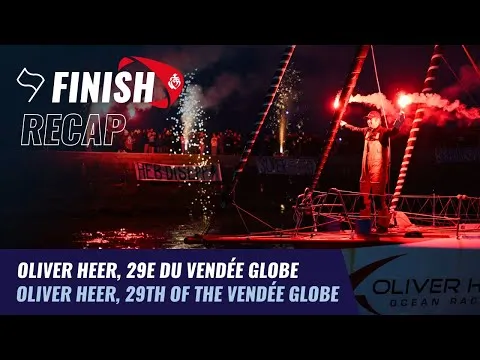 Oliver Heer, 29e du Vendée Globe | Finish Recap | Vendée Globe 2024