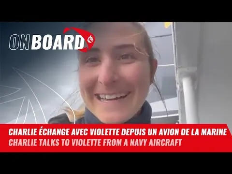 Charlie Dalin échange avec Violette Dorange depuis un avion de la Marine | Vendée Globe 2024