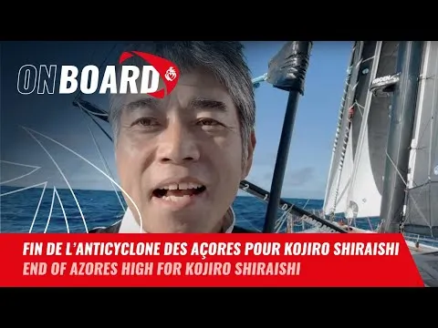 Fin de l'anticyclone des Açores pour Kojiro Shiraishi | Vendée Globe 2024