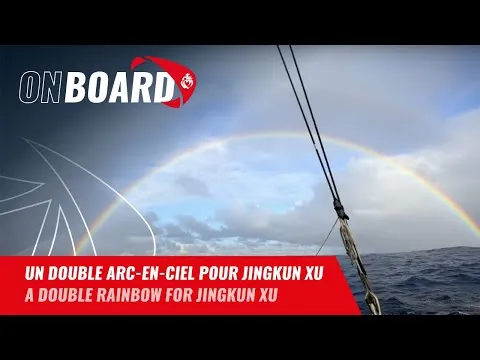 Un double arc-en-ciel pour Jingkun Xu | Vendée Globe 2024