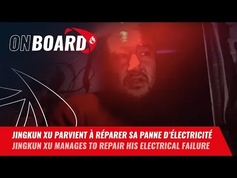 Jingkun Xu parvient à réparer sa panne d'électricité | Vendée Globe 2024